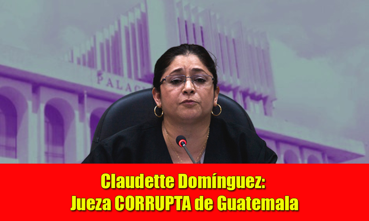 Claudette Domínguez jueza corrupta