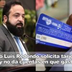 Diputado Luis Redondo derrocha dinero del Parlamento con dos tarjetas de crédito